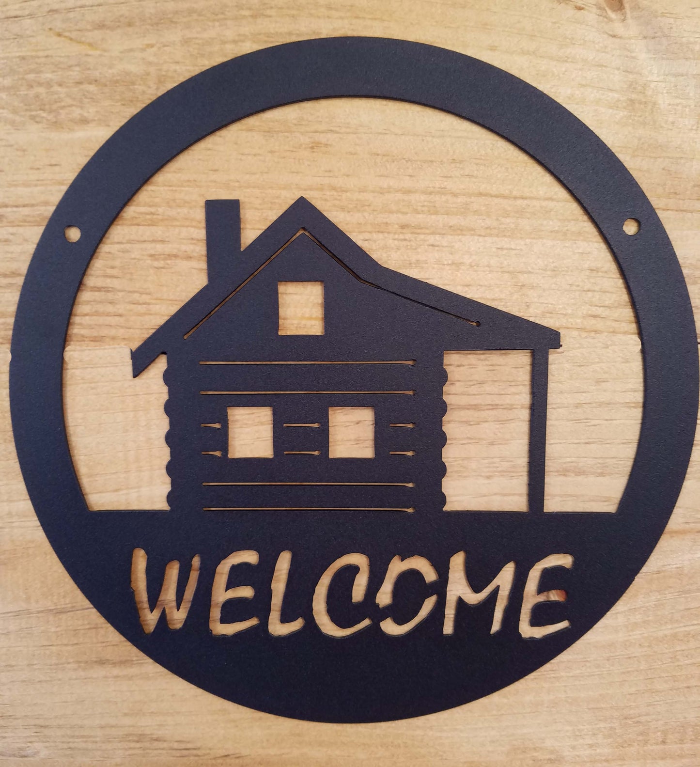 Cabin Welcome Sign